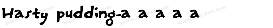 Hasty pudding字体转换